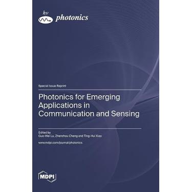 Imagem de Photonics for Emerging Applications in Communication and Sensing