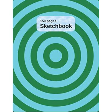 Imagem de 150 Pages Sketchbook: 8.5" x 11" Unlined/Unruled Notebook Journal for Drawing, Doodling, Designing, Learning, Painting, Sketching, Writing. (Multi circle background cover volume 51)