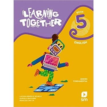 Imagem de Learning Together - English - Book 05 - Ensino Fundamental - 02Ed/21
