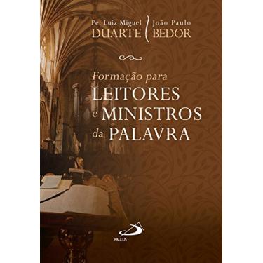 Imagem de Formação para Leitores e Ministros da Palavra (Liturgia Festa do Povo)