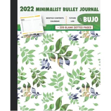 Imagem de 2022 Minimalist Bullet Journal/BUJO with Beautiful Flower Plant Addict Cover: Basic Bujo | Classic Bullet Journal Help You Organize Your Life With A ... And Dotted Pages | 240 Pages | 7.5 * 9.25