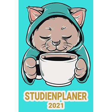 Imagem de Studienplaner 2021: Katze Kaffee Katzenmama/Wochenplaner zum notieren, organisieren und planen DIN A5. Kalender/Terminkalender/Monats- / Tagesübersicht/Kontakt- / Geburtstags listen