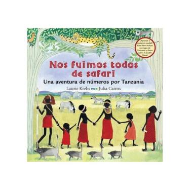 Imagem de Nos Fuimos Todos De Safari - Una Aventura De Números Por Tanzania