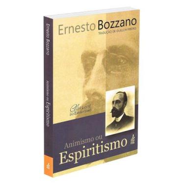 Imagem de Animismo Ou Espiritismo - Estudo Científico sobre a Alma - FEB