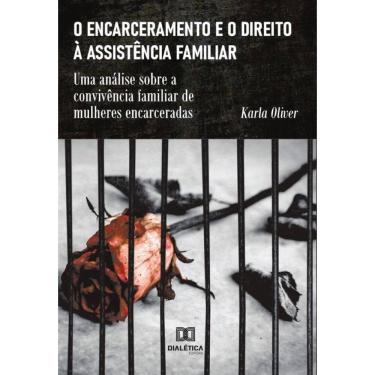 Imagem de O encarceramento e o direito à assistência familiar-Português