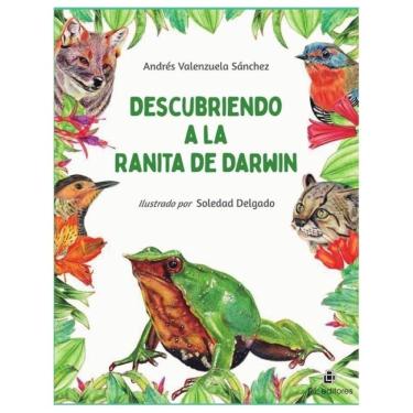 Imagem de Descubriendo a la Ranita de Darwin - Espanhol