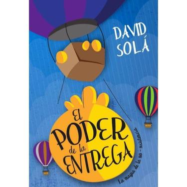 Imagem de El poder de la entrega - Espanhol