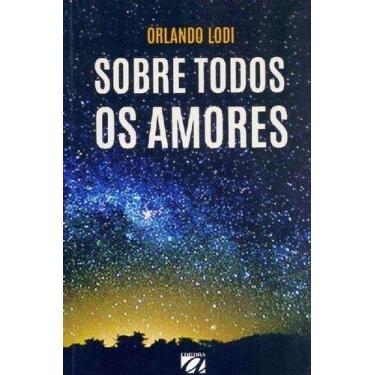 Imagem de Sobre todos os amores - AQUARIANA