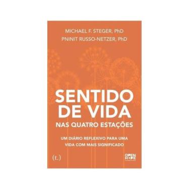 Imagem de Sentido De Vida Nas Quatro Estações: Um Diário Reflexivo Para Uma Vida Com Mais Significado