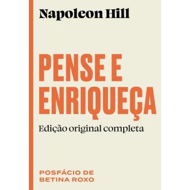 Imagem de Livro - Pense e enriqueça: Edição original completa