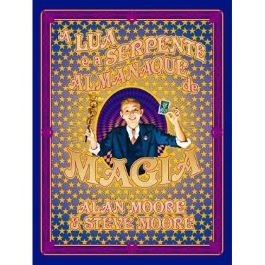 Imagem de A Lua E A Serpente - Almanaque De Magia - DEVIR, Sortido
