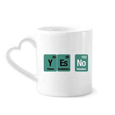 Imagem de Yes No Chemical Element Caneca de café cerâmica copo de coração de vidro
