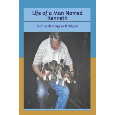 Imagem de Life of a Man Named Kenneth
