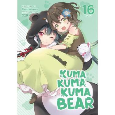 Imagem de Kuma Kuma Kuma Bear - Vol. 16