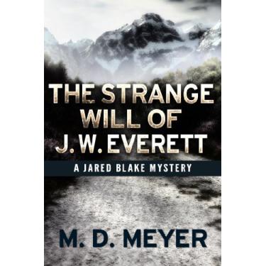 Imagem de The Strange Will Of J. W. Everett: A Jared Blake Mystery (English Edition)