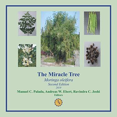 Imagem de The Miracle Tree: Moringa Oleifera (English Edition)