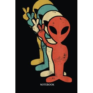 Imagem de Alien Notebook: Retro Funny Alien Peace Ufo Lover 70S 80S 90S | Alien Journal, Lined Journal Ufo, Ufo Journal, Lined Journal Alien, Size 6 X 9", 120 Pages.