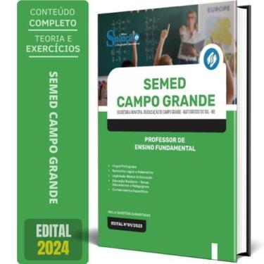 Imagem de Apostila Semed Campo Grande Ms 2024 Professor Ensino - Editora Solucao
