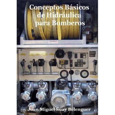 Imagem de Conceptos Básicos de Hidráulica para Bomberos - Espanhol