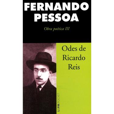Imagem de Livro - L&PM Pocket - Odes de Ricardo Reis: Obra Poética III - Fernando Pessoa