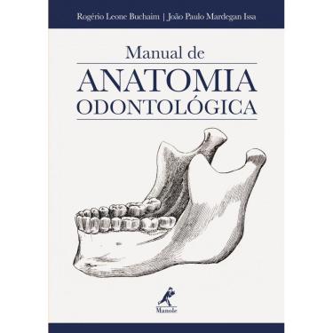 Imagem de Livro - Manual De Anatomia Odontológica 1ª Edição Impresso