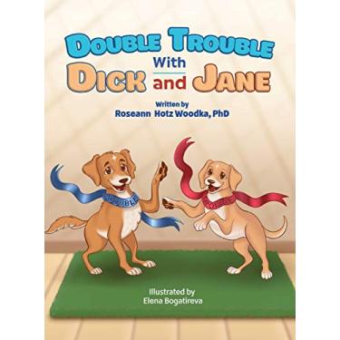 Imagem de Double Trouble With Dick and Jane