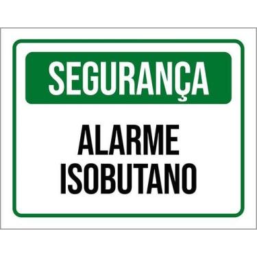 Imagem de Placa De Sinalização - Segurança Alarme Isobutano 27X35 - Sinalizo