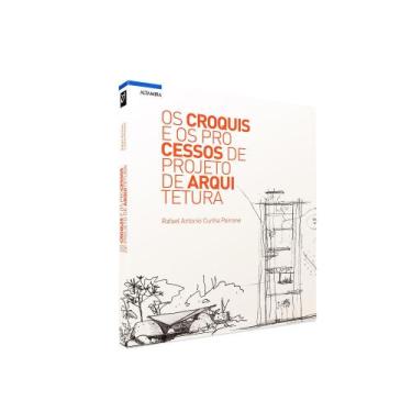 Imagem de Livro Os Croquis E Os Processos De Projeto De Arquitetura - Editora Al