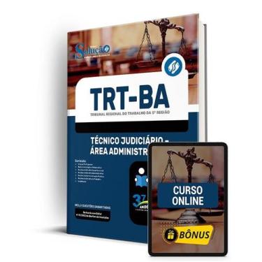 Imagem de Apostila TRT-BA - Técnico Judiciário - Área Administrativa - Editora S