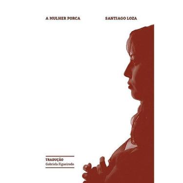 Imagem de A Mulher Porca