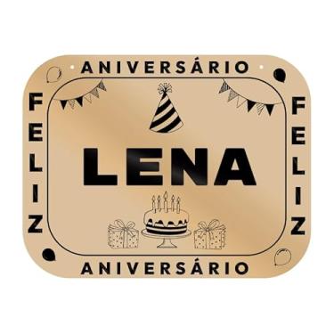 Imagem de Placa Feliz Aniversário Lena em MDF, 19x14 cm, com 2 Furos para Pendurar