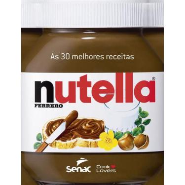 Imagem de Livro - As 30 melhores receitas com Nutella