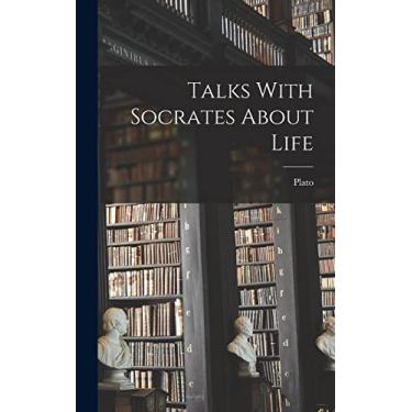 Imagem de Talks With Socrates About Life