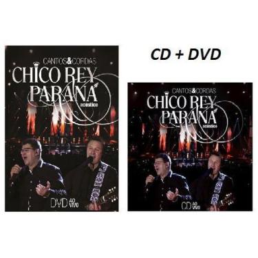 Imagem de Kit Cd + Dvd Chico Rey & Paraná - Acústico Cantos & Cordas - Aguia Mus