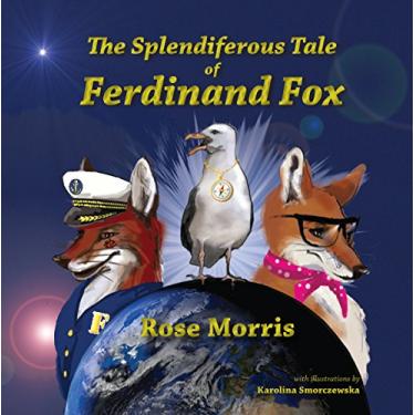 Imagem de The Splendiferous Tale of Ferdinand Fox (English Edition)