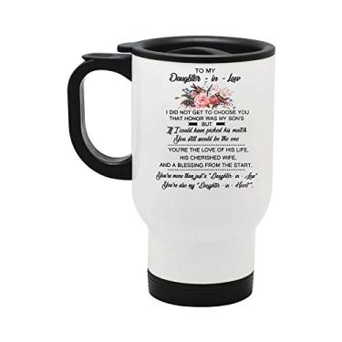 Imagem de Caneca de café If I Had to Choose You Would Still Be My Lovely Daughter in Law – 325 ml Presente branco para a filha na lei, mãe na lei, namorada, esposa, marido no Natal, aniversário de casamento, dia dos namorados, Branco