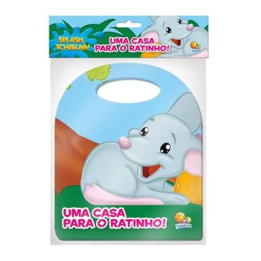 Imagem de Livro - Splash, tchibum! Livrinho com alça: uma casa para o ratinho