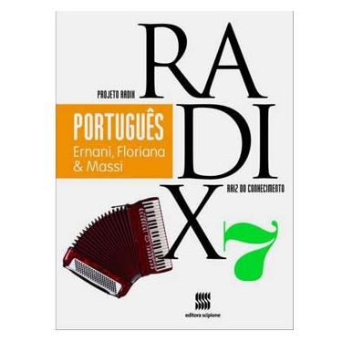 Imagem de Livro - Projeto Radix - Português - 7º Ano - Floriana Toscano Cavallete, Ernani Terra