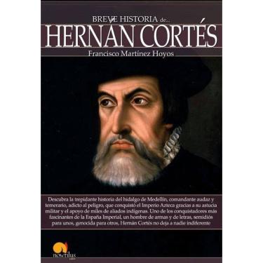 Imagem de Breve historia de Hernán Cortés - Espanhol