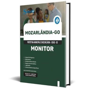 Imagem de Apostila Prefeitura De Mozarlândia Go 2024 - Monitor - Editora Solucao