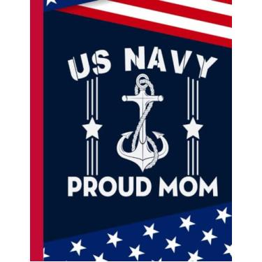 Imagem de US Navy Proud Mom Composition Notebook: US Memorial Day,Notebook For Boy,Teens,Students for Writing Notes | Veteran Journal College Ruled | 100 Pages 8.5x11 in