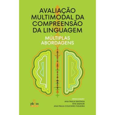 Imagem de Avaliação multimodal da compreensão da linguagem: Múltiplas abordagens