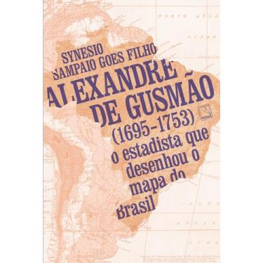 Imagem de Livro - Alexandre de Gusmão (1695-1753)