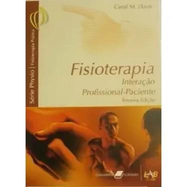 Imagem de Fisioterapia Interação Profissional-Paciente Terceiro Edição