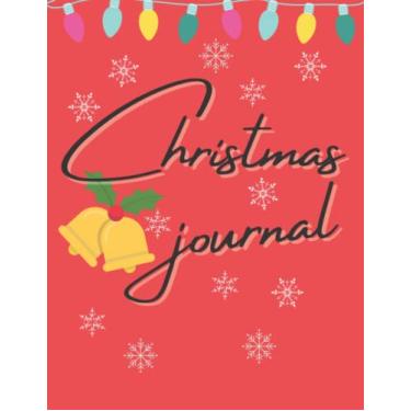 Imagem de Journal: Blank Lined Journal Notebook | Planner and Journal Organizer | Diary with Christms | The for one