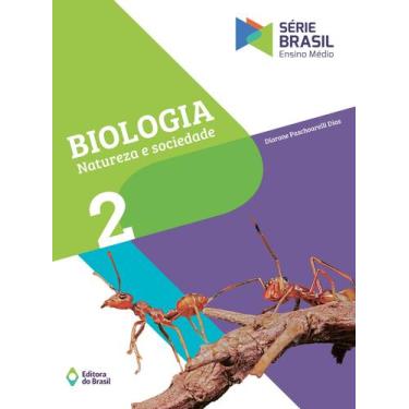 Imagem de Livro - Biologia - Natureza E Sociedade - Ensino Médio - 2