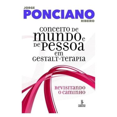 Imagem de Conceito De Mundo E De Pessoa Em Gestalt-Terapia