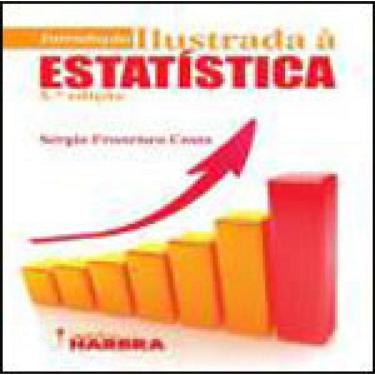 Imagem de Introduçao Ilustrada A Estatistica