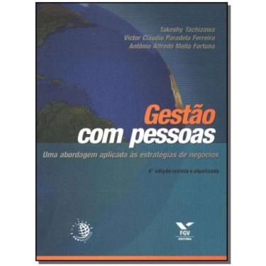 Imagem de Gestão Com Pessoasgestão Com Pessoas - uma Abordagem Aplicada às Estra