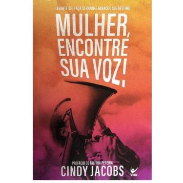 Imagem de Mulher, Encontre Sua Voz!, Cindy Jacobs - Vida